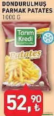 TARIM KREDİ DONDURULMUŞ PARMAK PATATES 1000 G fiyat ve kampanya bilgisi